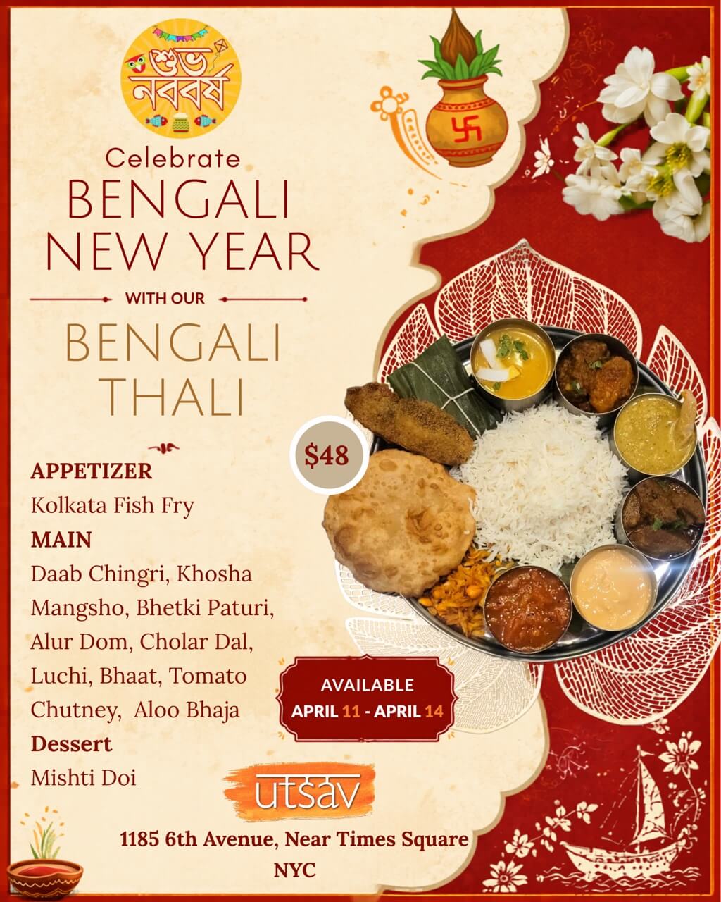 Bengali New Year special thali at Utsav NYC featuring Kolkata Fish Fry, Daab Chingri, Khosha Mangsho and more, available April 11 to April 14 for $48 at 1185 6th Avenue near Times Square